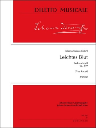 Leichtes Blut op.319 fr Orchester Partitur