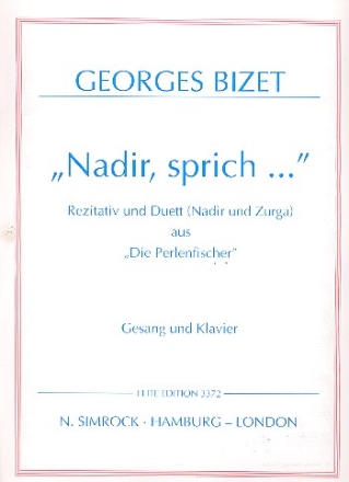 Nadir sprich aus Die Perlenfischer fr 2 Singstimmen und Klavier (dt)