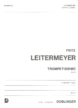 Trompetissimo op. 70 fr Trompete solo