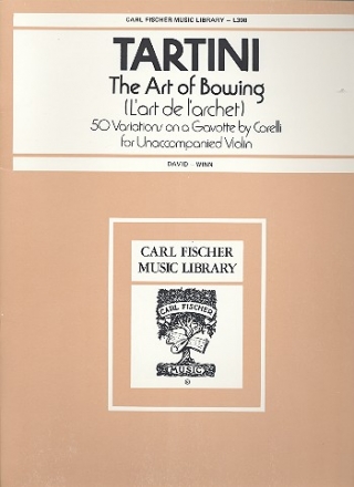 The Art of Bowing - 50 variations on a gavotte by Corelli  for unaccompanied violin