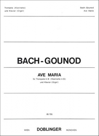 Ave Maria fr Trompete (Klarinette) und Klavier (Orgel)