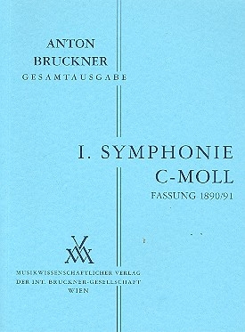 Sinfonie c-Moll Nr.1 in der Wiener Fassung von 1890/91 fr Orchester Studienpartitur