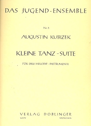 Kleine Tanz-Suite fr 3 Melodie-Instrumente (Streicher oder Blser)