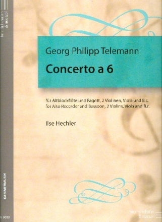 Concerto a 6 fr Altblockflte, Fagott, 2 Violinen, Viola und Bc Partitur und 7 Stimmen