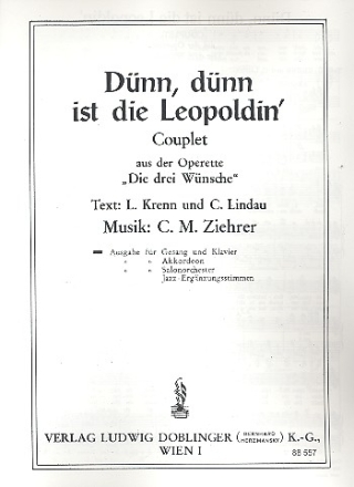 Dnn, dnn ist die Leopoldin aus der Operette 'Die drei Wnsche'  Couplet