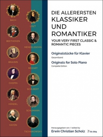 Die allerersten Klassiker und Romantiker komplett fr Klavier (3 Bnde in einem)