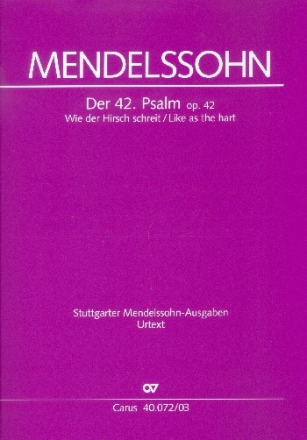 Wie der Hirsch schreit op.42 Psalm 42 fr Soli, gem Chor und Orchester Klavierauszug (dt)