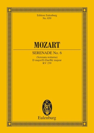 Serenade D-Dur Nr.6 KV239 fr Orchester Studienpartitur
