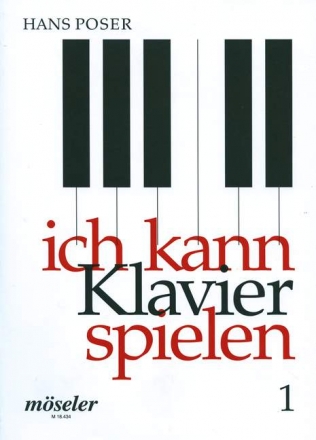 Ich kann Klavier spielen Band 1 fr Klavier