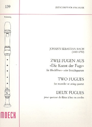 2 Fugen aus die Kunst der Fuge fr Blockfltenquartett (SATB) (Streichquartett),  Partitur