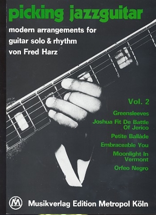 Picking Jazzguitar vol.2: Modern Arrangements for guitar