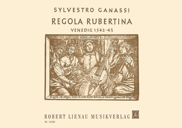 Regola rubertina Schule fr Viola da gamba und Laute deutsche Ausgabe