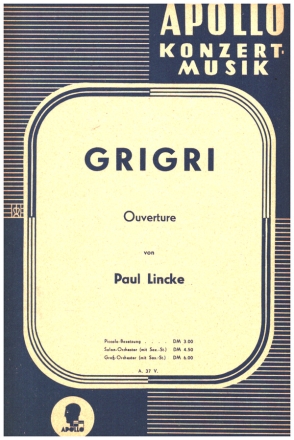 Grigri - Ouvertre fr Salonorchester Partitur und Stimmen