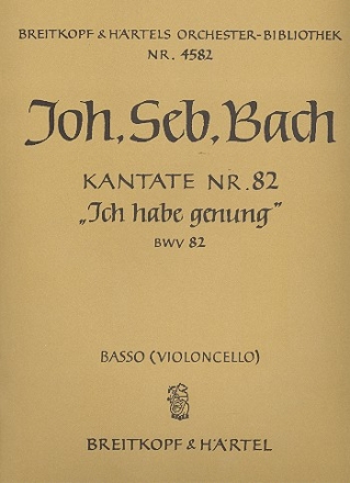 Ich habe genug Kantate Nr.82 BWV82 Violoncello