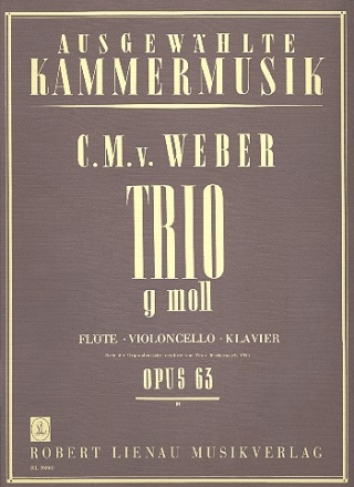 Trio g-Moll op.63 fr Flte, Violoncello und Klavier