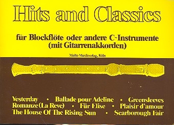 Hits and Classics Band 1: fr Blockflte oder andere C-Instrumente mit Gitarrenakkorden