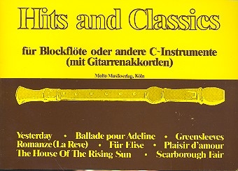 Hits and Classics Band 1: fr Blockflte oder andere C-Instrumente mit Gitarrenakkorden