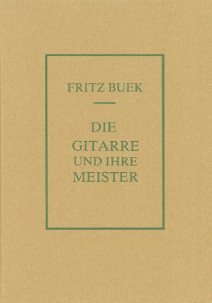 Die Gitarre und ihre Meister