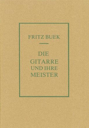 Die Gitarre und ihre Meister