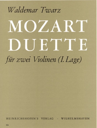 Mozart Duette fr 2 Violinen (1. Lage) Spielpartitur