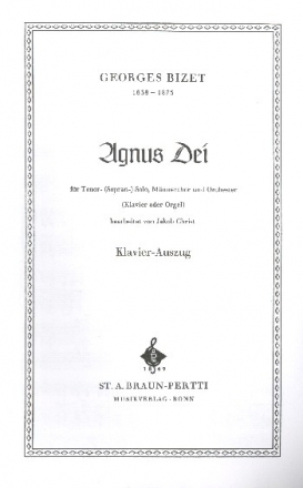Agnus dei fr Tenor solo, Mnnerchor und Orchester Klavierauszug (la)
