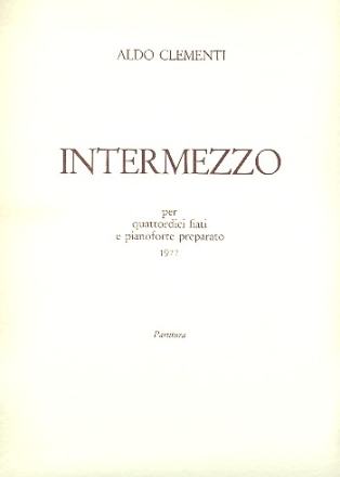 Intermezzo per 14 fiati e pianoforte preparato partitura