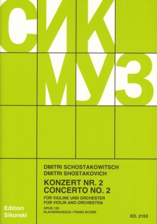 Konzert Nr. 2 op.129 fr Violine und Orchester  fr Violine und Klavier