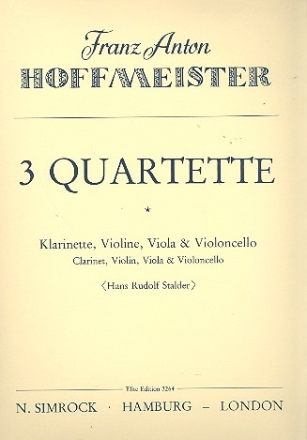 3 Quartette fr  Klarinette, Violine, Viola und Violoncello Partitur und Stimmen