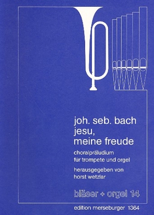 Jesu meine Freude Choralprludien fr Trompete und Orgel