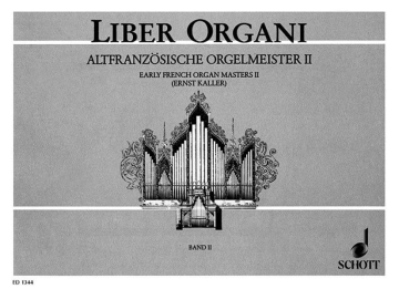 Altfranzsische Orgelmeister Heft 2 fr Orgel