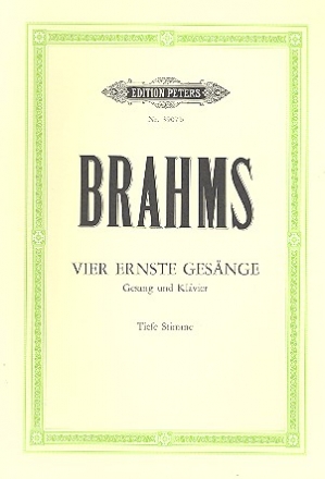 4 ernste Gesnge op.121 fr tiefe Singstimme und Klavier