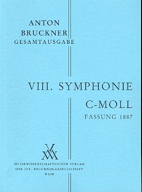 Sinfonie c-Moll Nr.8 in der 1. Fassung von 1887 fr Orchester Studienpartitur