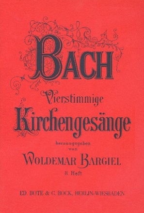 Vierstimmige Kirchengesnge Band 8 (Nr.207-275, alte Schlssel) Partitur