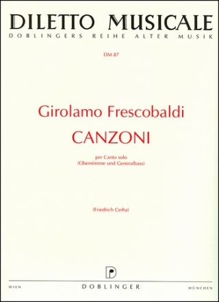 Canzoni per canto solo (Oberstimme und Generalbass) Partitur und 2 Stimmen