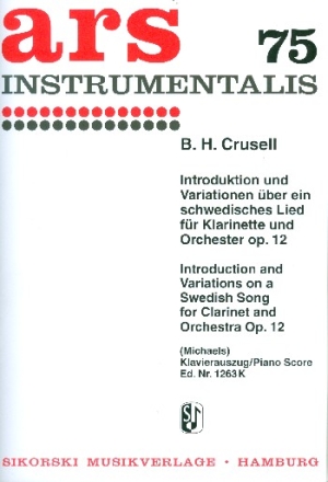Introduktion und Variationen ber ein schwedisches Volkslied op.12 fr Klarinette und Orchester Klavierauszug