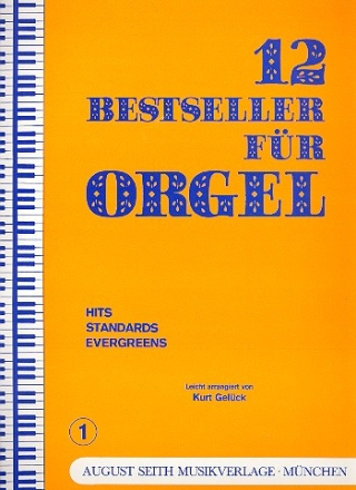 12 Bestseller Band 1 fr Orgel