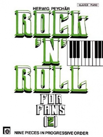 Rock'n'Roll for Fans Band 2: 9 pieces in progressive order for piano