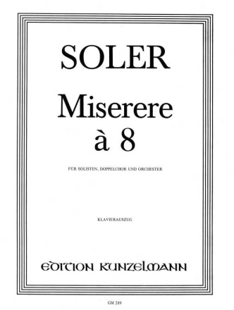 Miserere  8 fr Solisten, Doppelchor und Orchester Klavierauszug