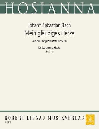 Mein glubiges Herze aus 'Also hat Gott die Welt geliebet' fr Sopran und Klavier (dt/en)