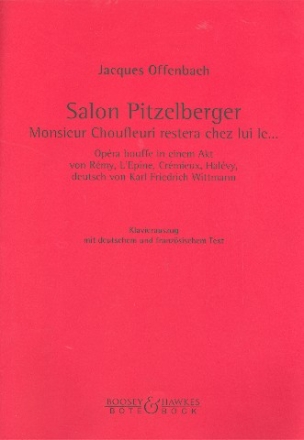 Salon Pitzelberger Oper Buffo in einem Akt Klavierauszug (dt/fr)