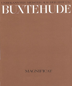Magnificat fr Ba, gem Chor und Streicher,  Partitur Buxtehude zugeschr. BuxWVanh.1