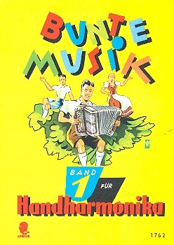 Bunte Musik Band 1 fr diatonische Handharmonika