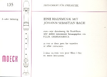 Eine Hausmusik mit J.S. Bach Tnze und Lieder