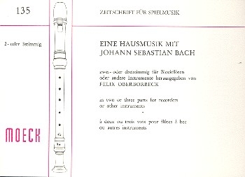 Eine Hausmusik mit J.S. Bach Tnze und Lieder