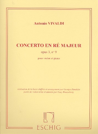 Concerto re majeur op.3,9 pour violon et orchestre  cordes pour violon et piano