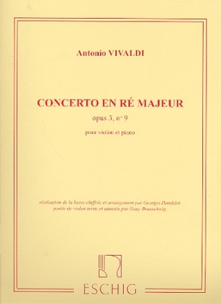 Concerto re majeur op.3,9 pour violon et orchestre  cordes pour violon et piano
