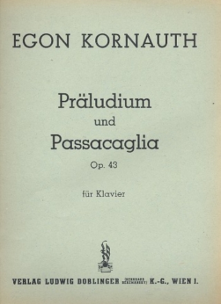 Prludium und Passacaglia op.43 fr Klavier