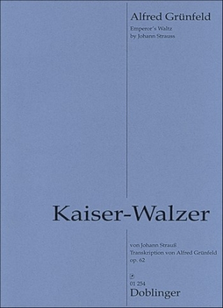 Kaiserwalzer op.62 fr Klavier