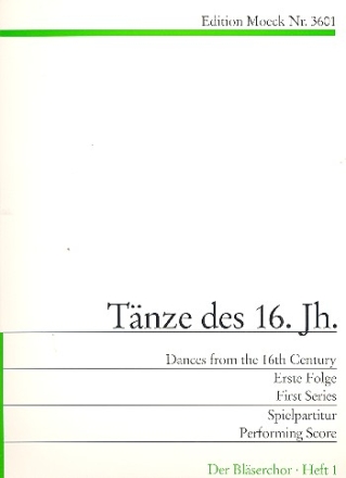 Tnze des 16. Jahrhunderts Band 1 fr 4 Blockflten (SATB) Partitur