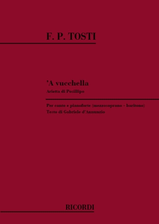 A VUCCHELLA CANTO NAPOLITANO PER CANTO E PIANOFORTE